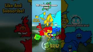 POV: Yugoslavia comes back | #geography #map #mapper #mapping #europe