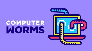 All About Computer Worm Explained- Watch this before taking any Action!!