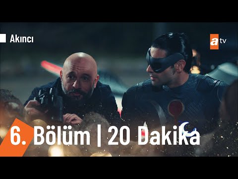 Akıncı 6. Bölüm İlk 20 Dakika