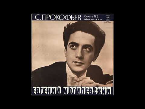 Evgeny Mogilevsky plays Prokofiev, Sonata no. 8 and Six "Vision Fugitives" (1978) New Transfer