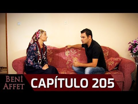 Perdóname (Beni Affet) - Capítulo 205