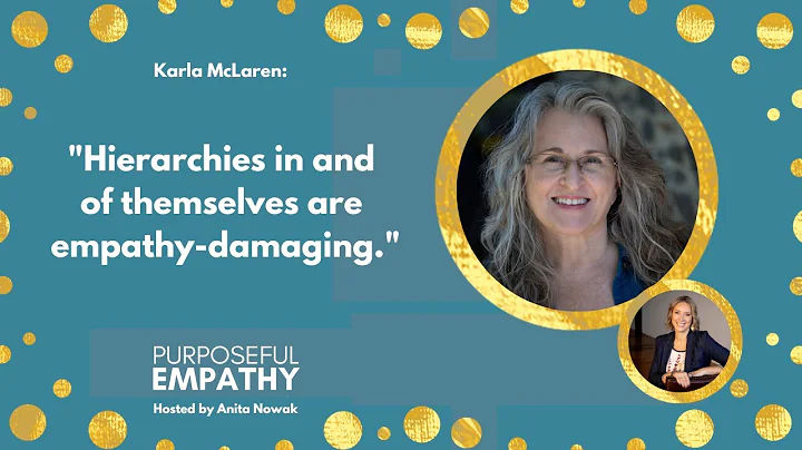 Trailer: The Six Essential Aspects of Empathy Ft. Karla McLaren w/Anita Nowak - Purposeful Empathy