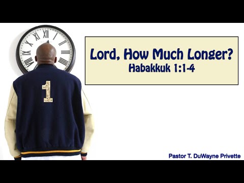 Sabbath Service October 24, 2020 &quot;Lord, How Much Longer&quot;