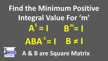 Find the Minimum Positive Integral Value For 