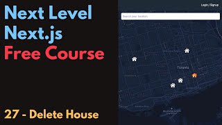 Free Next.js Course: 27 / Delete House by Leigh Halliday 261 views 1 year ago 10 minutes, 22 seconds