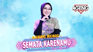 SEMATA KARENAMU - Indri Ageng (Duo Ageng) ft Ageng Music ( Live Music)