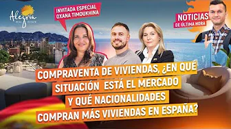 🇪🇸🏖💬  ¿en qué situación está el mercado y qué nacionalidades compran más viviendas en España?