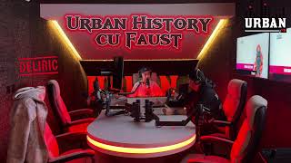 Interviu Faust - Deliric. Urban History - pe Urban FM, luni de la 19