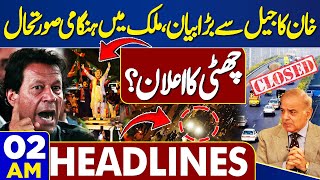 Dunya News Headlines 02AM | 9th May Incident | Imran Khan's Big Statement From Jail Holiday?| 9May24