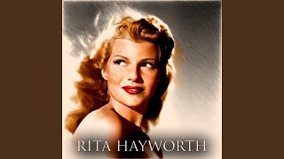 Video thumbnail of "Rita Hayworth - Amado Mio (Remastered)"