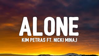 Kim Petras - Alone (Lyrics) ft. Nicki Minaj | It&#39;s Barbie and it&#39;s Kim Petras