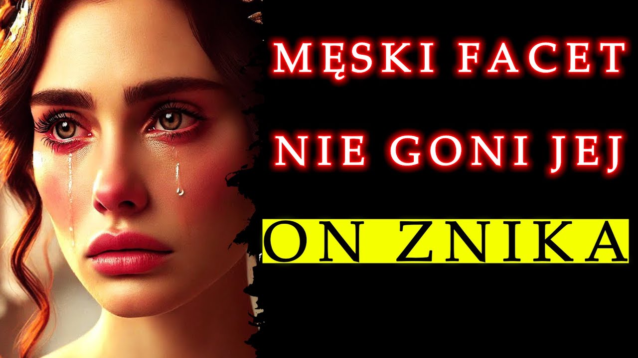 Męscy Faceci nie gonią. Oni znikają ~ Mroczna Psychologia