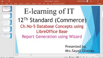 Report generation using Wizard in LibreOffice Base#12th Commerce