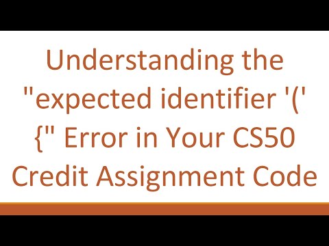 Understanding the "expected identifier '(' {" Error in Your CS50 Credit Assignment Code