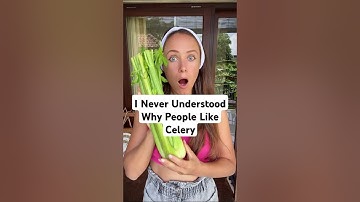 Ik heb nooit begrepen waarom mensen van selderij houden