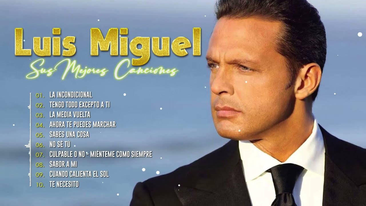 ⁣Luis Miguel Hits His Best Songs ?  Romantic Ballads From The 80s And 90s In Spanish  Full Album ??