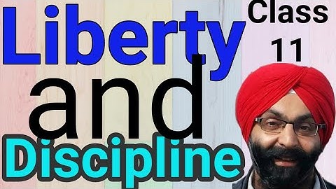 Class 11, English, Liberty And Discipline, Punjabi Translation