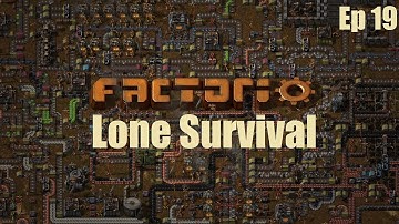 Factorio Lone Survival Ep 19: Modular Armor!!!!