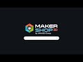 Makershop expert en impression 3d