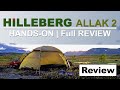 HILLEBERG ALLAK Review | Four season tent, 2 person free standing tent