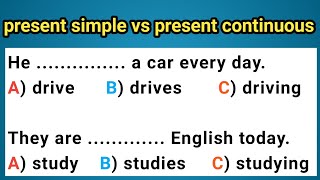 اختبار علي المضارع البسيط و المضارع المستمر | present simple or present continuous