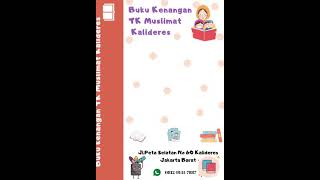 Buku Kenangan TK Muslimat ( tugas Canva edu kelascafe2)Kamis, 070921