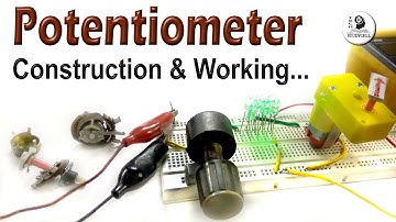 Potentiometer Construction and Working principle - Linear and Audio taper Potentiometers