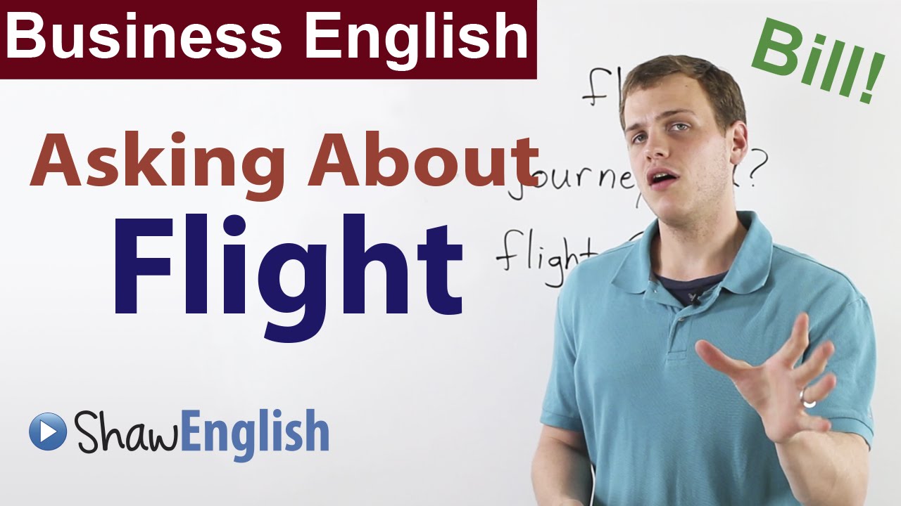 Business English: Asking About Flight - YouTube