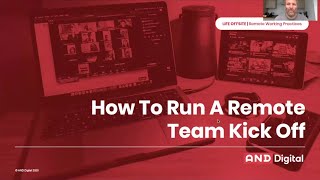 Life Offsite | How To Run A Remote Team Kick Off