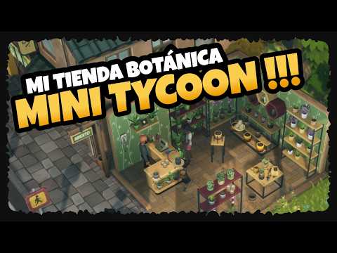 My Botanical Shop: Mini Tycoon! | Leafy Corner