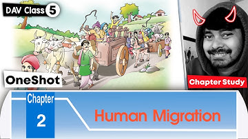 Chapter 2 | Human Migration | DAV Class 5 Social Science | Question Answer 🔥🔥🔥