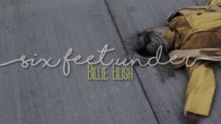 Video thumbnail of "Billie Eilish - Six Feet Under [Sub. Español | Lyrics]"