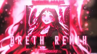 SENTE MAIS (BRETH REMIX)