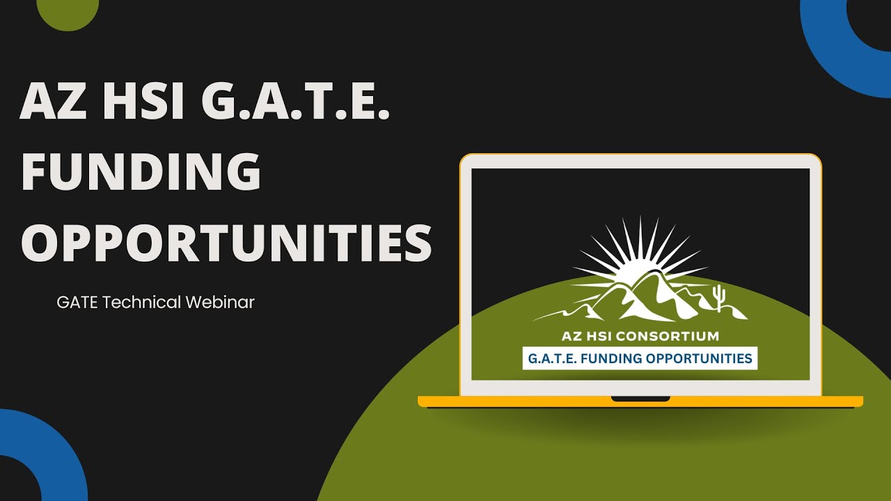 2025 AZ HSI GATE Technical Webinar