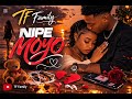 TF Family NIPE MOYO Official Music Swahili TF Family NIPE MOYO Official Music Swahili