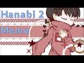 Hanabi2 meme [Yume Nikki ゆめにっき] | PowerPoint &amp; VSDC (Spoiler Warning)