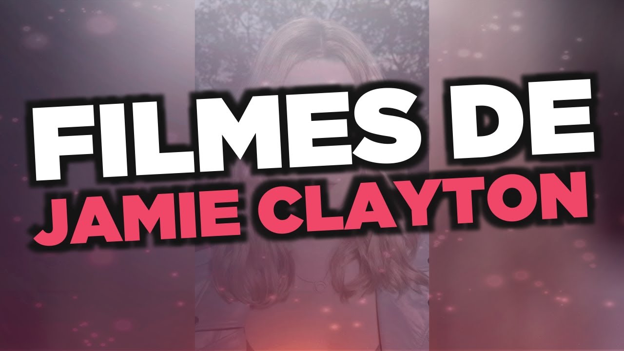Os melhores filmes de Jamie Clayton - YouTube