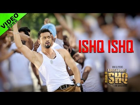 Ishq Ishq Song - Aatishbaazi Ishq | Roshan Prince, Labh Janjua