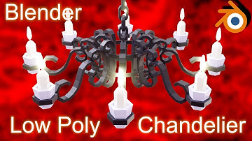Low Poly Chandelier in Blender | A-Z Time Lapse Challenge