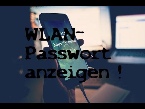 Update So könnt Ihr das WLAN-Passwort im Smartphone anzeigen lassen (ANLEITUNG)