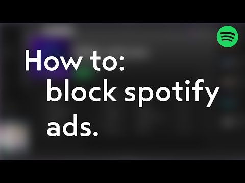 How To Block Spotify Ads! (WORKING)
