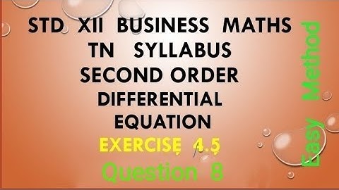 12th Business Maths Chapter 4 Exercise 4 5 Second order differential equations Question 8