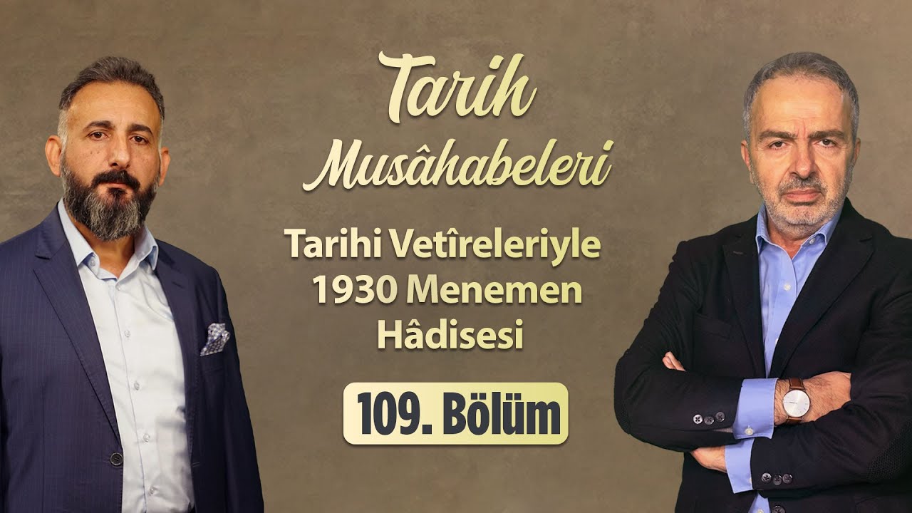 Mehmed Fatih Can ve Abdülaziz Aygün ile Tarih Musâhabeleri 109. Bölüm - 17 Ocak 2026