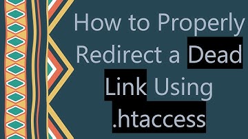 How to Properly Redirect a Dead Link Using .htaccess