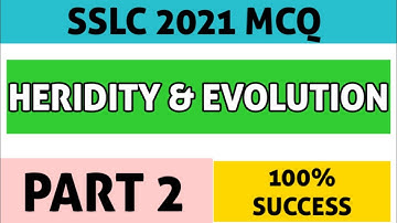 SSLC Science MCQ questions|Heridity & Evolution - Part 2