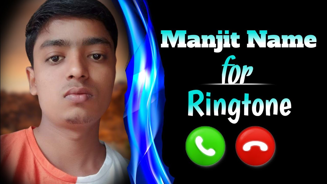 Manjit name for ringtonemanjit ringtonemanjit_name_ringtone🥰💯 YouTube