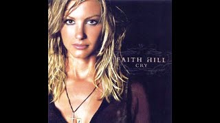 Faith Hill:-&#39;If You&#39;re Gonna Fly Away&#39;