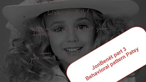 part 3: JonBent; the final chapter. Patsy's behavioral pattern.