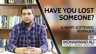 Have You Lost Someone? | By Mohammad Ali