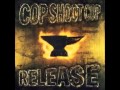 Cop Shoot Cop - Lullaby.wmv